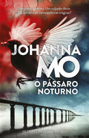 O Pássaro Noturno de Johanna Mo