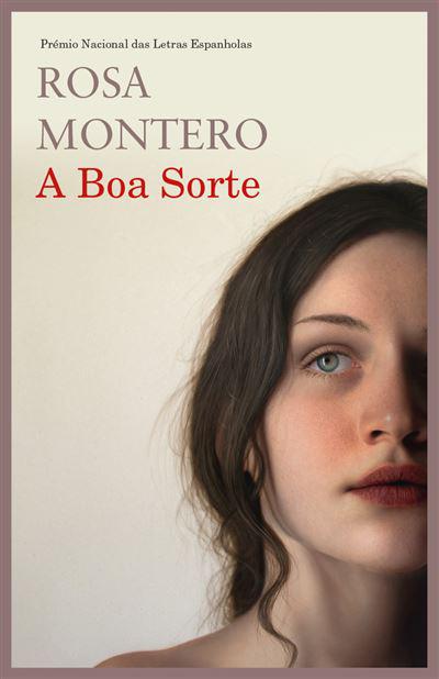 A Boa Sorte de Rosa Montero