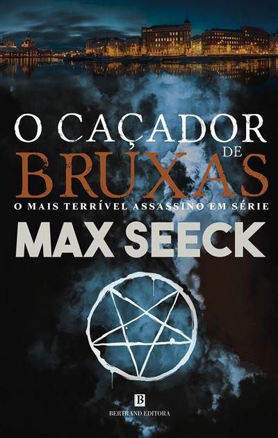 O Caçador de Bruxas de Max Seeck