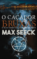 O Caçador de Bruxas de Max Seeck
