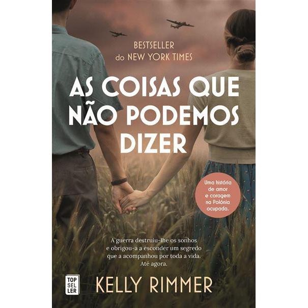 As Coisas que Não Podemos Dizer de Kelly Rimmer