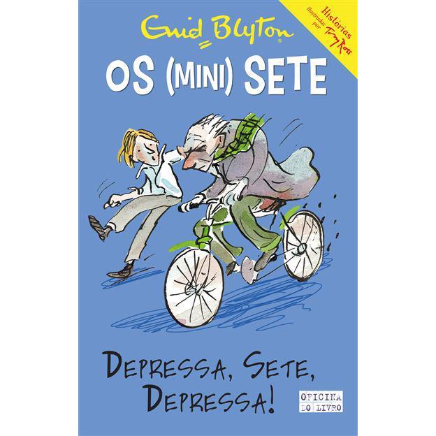 Depressa, Sete, Depressa!  de Enid Blyton   Os Mini-Sete N.º 5