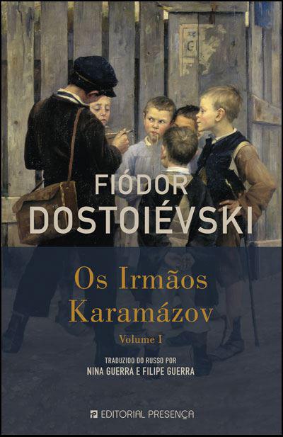 Os Irmãos Karamázov - Volume I de Fiódor Dostoiévski