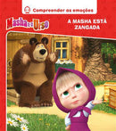Masha e o Urso - A Masha Está Zangada de Vários Autores - Compreender as Emoções