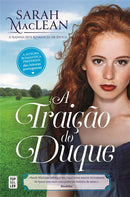 A Traição do Duque de Sarah MacLean - Saga The Bareknuckle Bastards - Volume 3