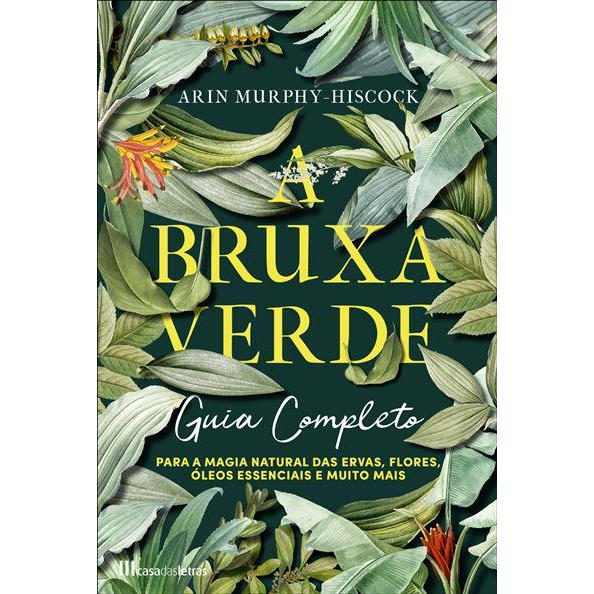 A Bruxa Verde de Arin Murphy-Hiscock