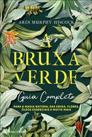 A Bruxa Verde de Arin Murphy-Hiscock