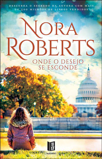 Onde o Desejo Se Esconde de Nora Roberts- Livro de Bolso