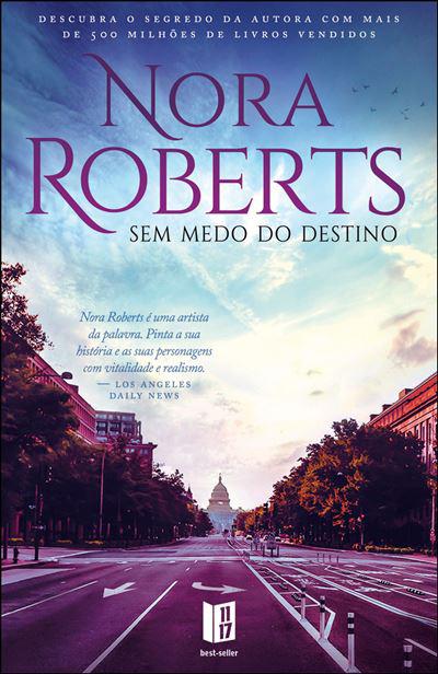 Sem Medo do Destino de Nora Roberts- Livro de Bolso