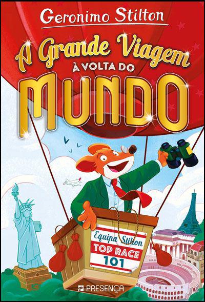 A Grande Viagem à Volta do Mundo de Geronimo Stilton