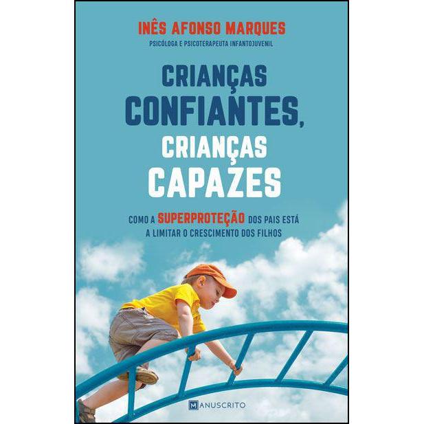 Crianças Confiantes, Crianças Capazes de Inês Afonso Marques
