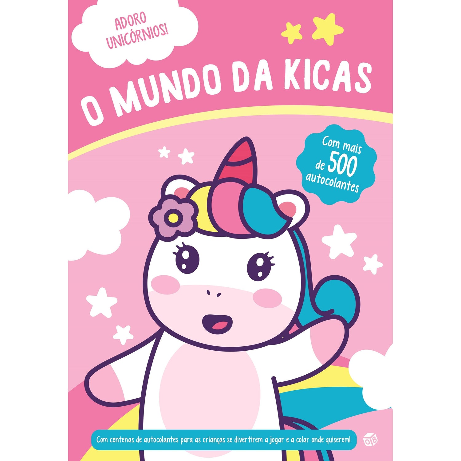 Adoro Unicórnios - O Mundo da Kicas