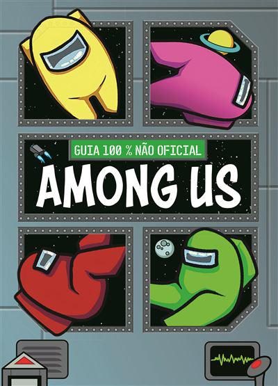 Among Us de Matt Yeo - Guia 100% Não Oficial