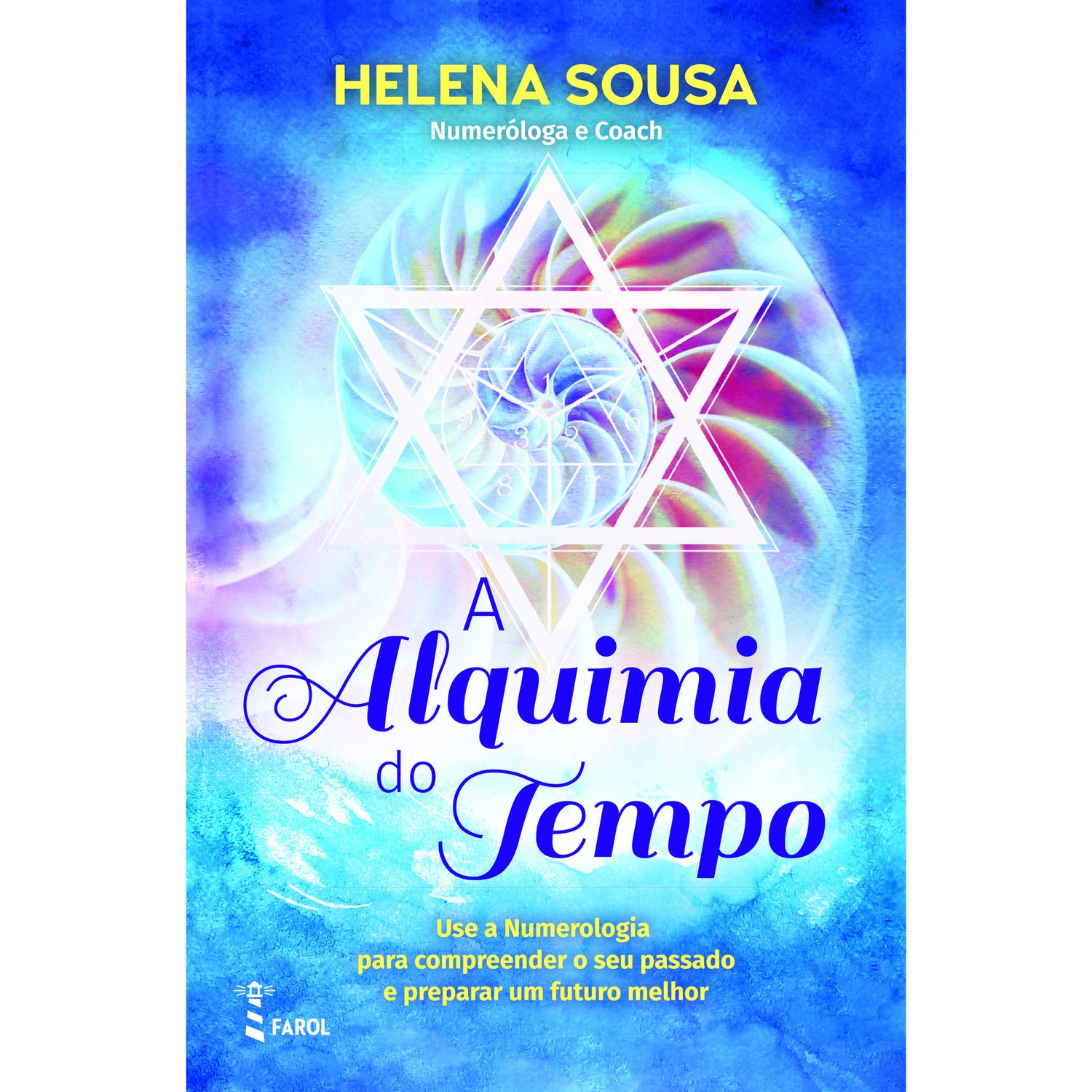 A Alquimia do Tempo de Helena Sousa