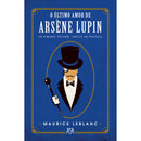 O Último Amor de Arsène Lupin de Maurice Leblanc