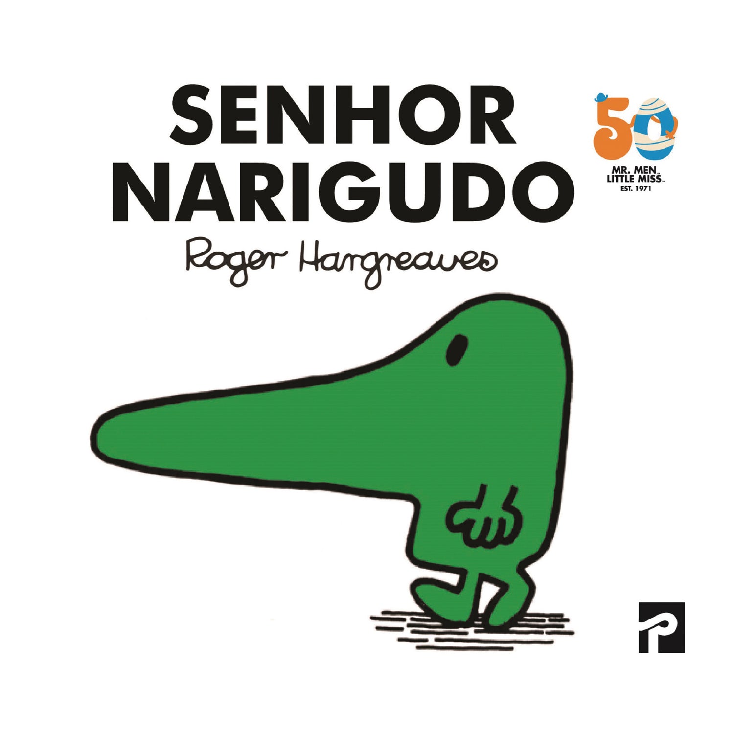 Senhor Narigudo de Roger Hargreaves
