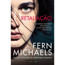 Retaliação de Fern Michaels - Irmandade - Livro 2