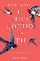 O Meu Sonho És Tu de Holly Miller