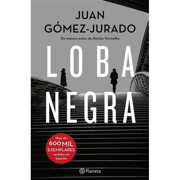 Loba Negra de Juan Gómez-Jurado