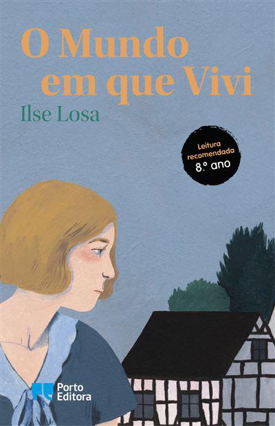 O Mundo em que Vivi de Ilse Losa