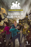 Os Primos - o Segredo do Velho Palacete de Mafalda Moutinho
