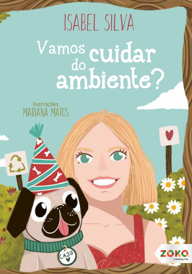 Vamos cuidar do ambiente?  de Isabel Silva