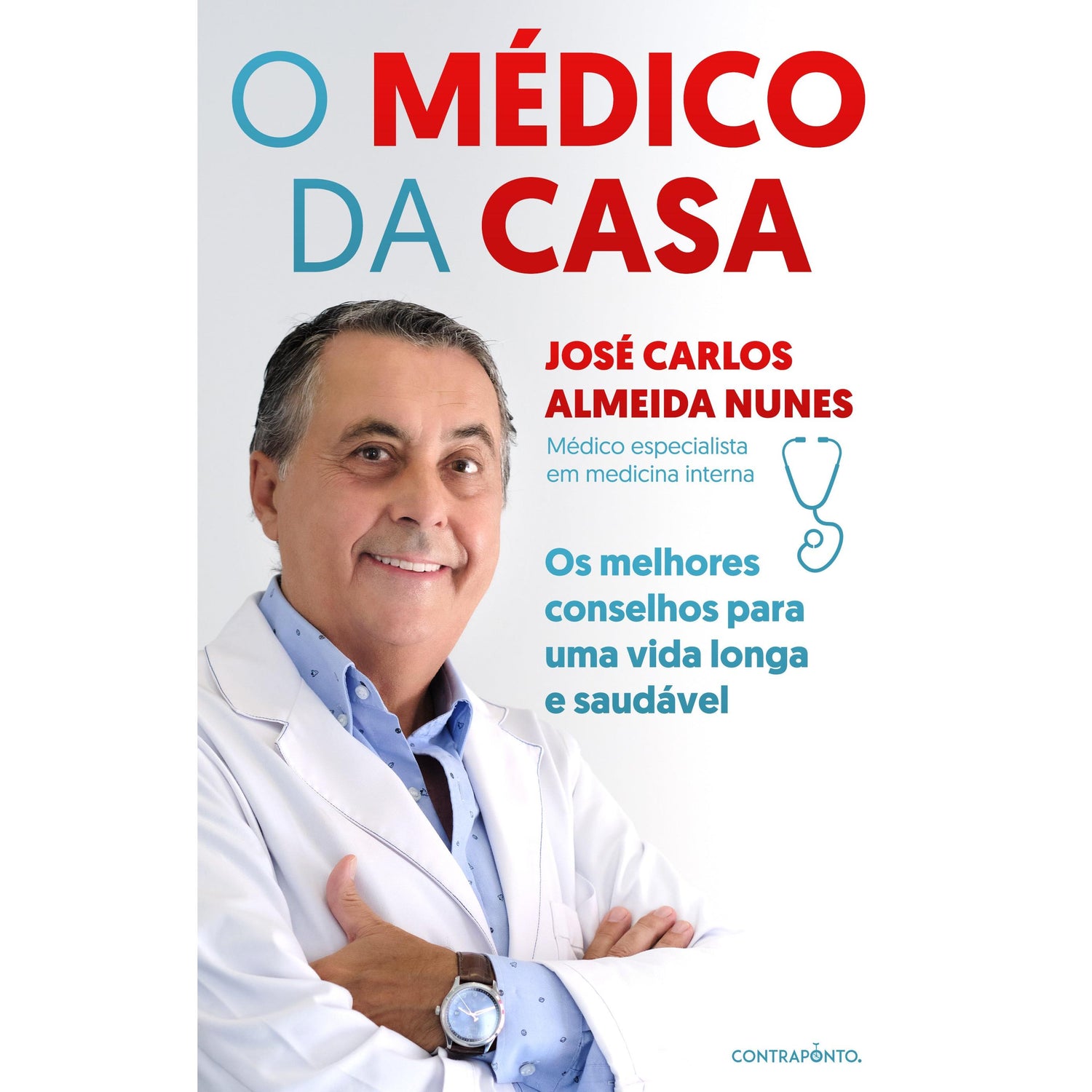 O Médico da Casa de José Carlos Almeida Nunes