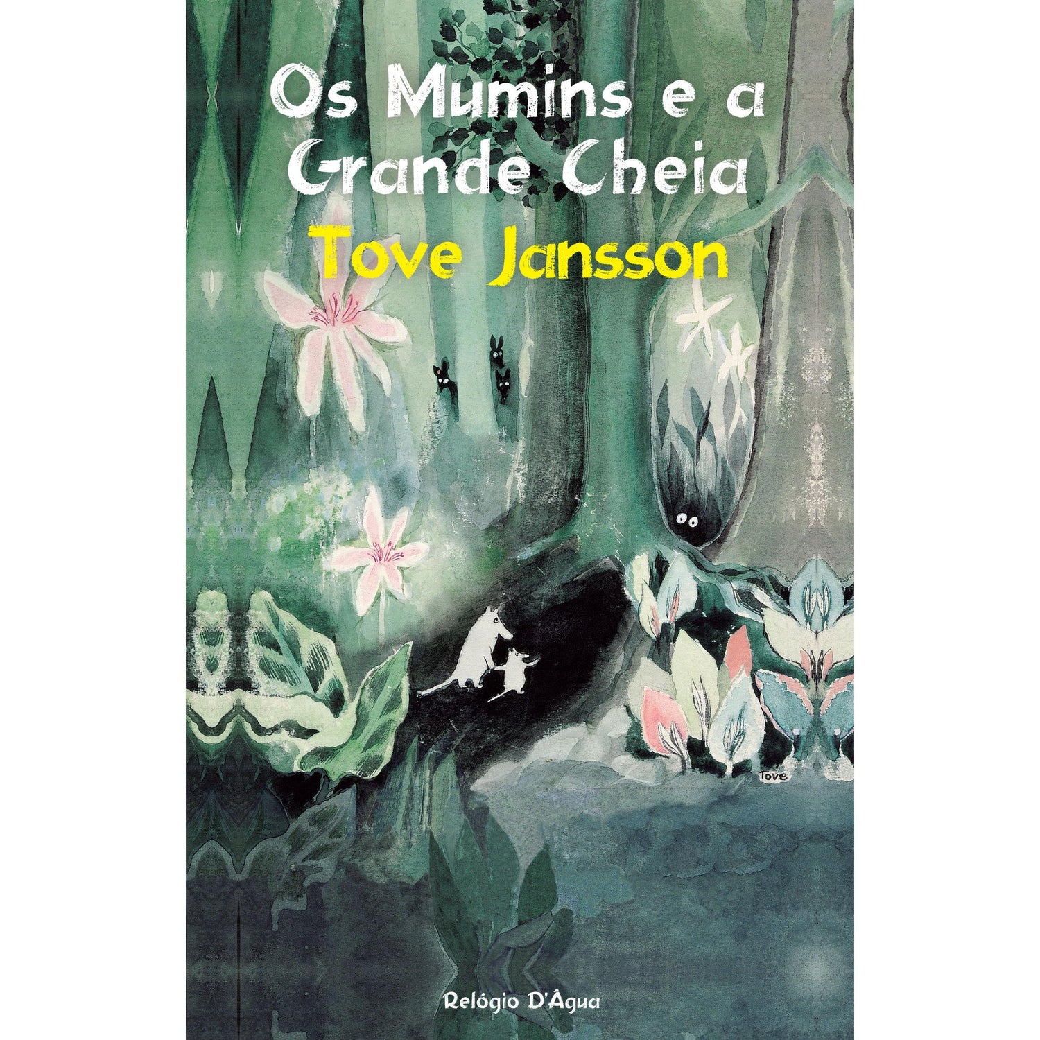 Os Mumins e a Grande Cheia de Tove Jansson