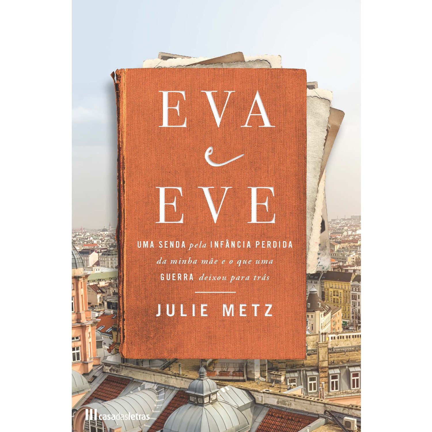 Eva e Eve de Julie Metz