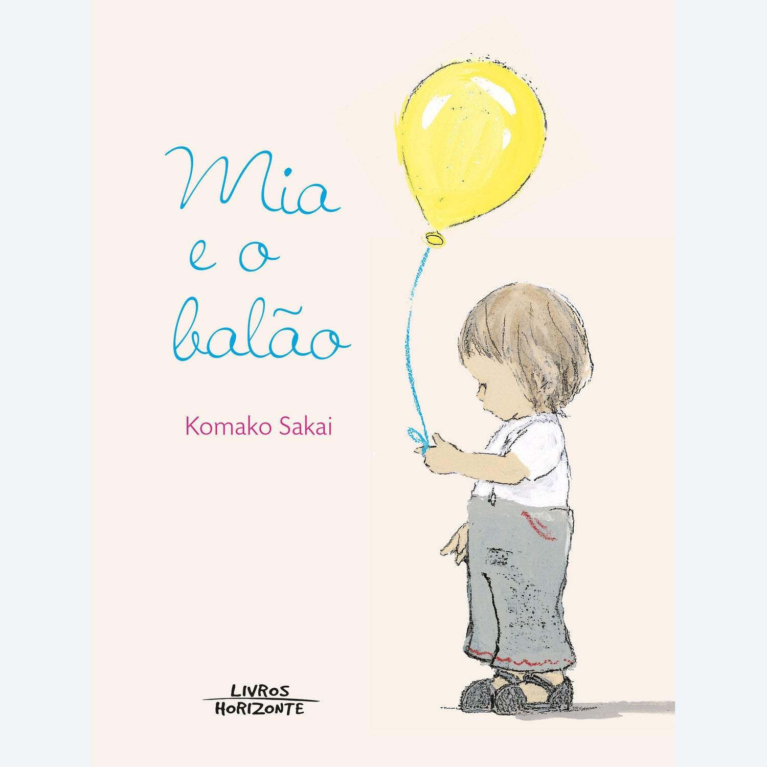 Mia e o Balão de Komako Sakai