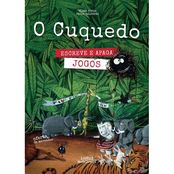 O Cuquedo - Jogos Escreve e Apaga de Clara Cunha