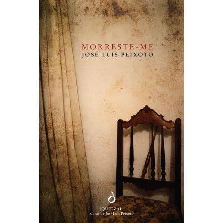 Morreste-me de José Luís Peixoto