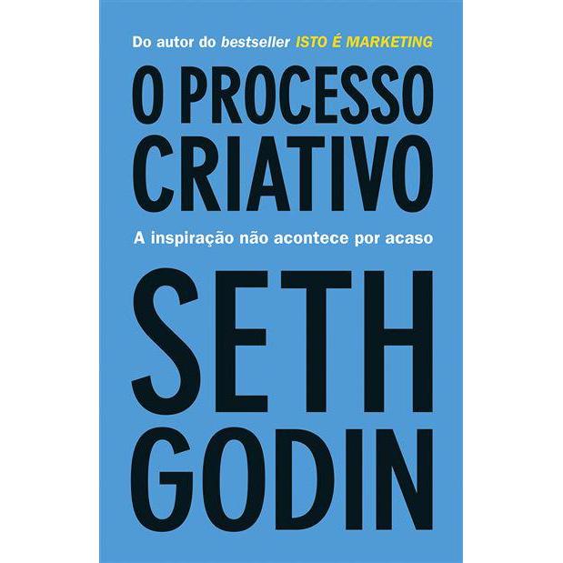 O Processo Criativo de Seth Godin