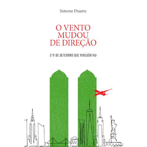 O Vento Mudou de Direção de Simone Duarte