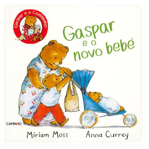 Gaspar e o Novo Bebé de Miriam Moss