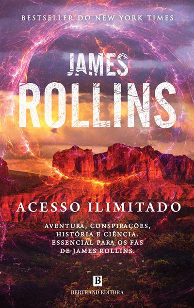 Acesso Ilimitado de James Rollins