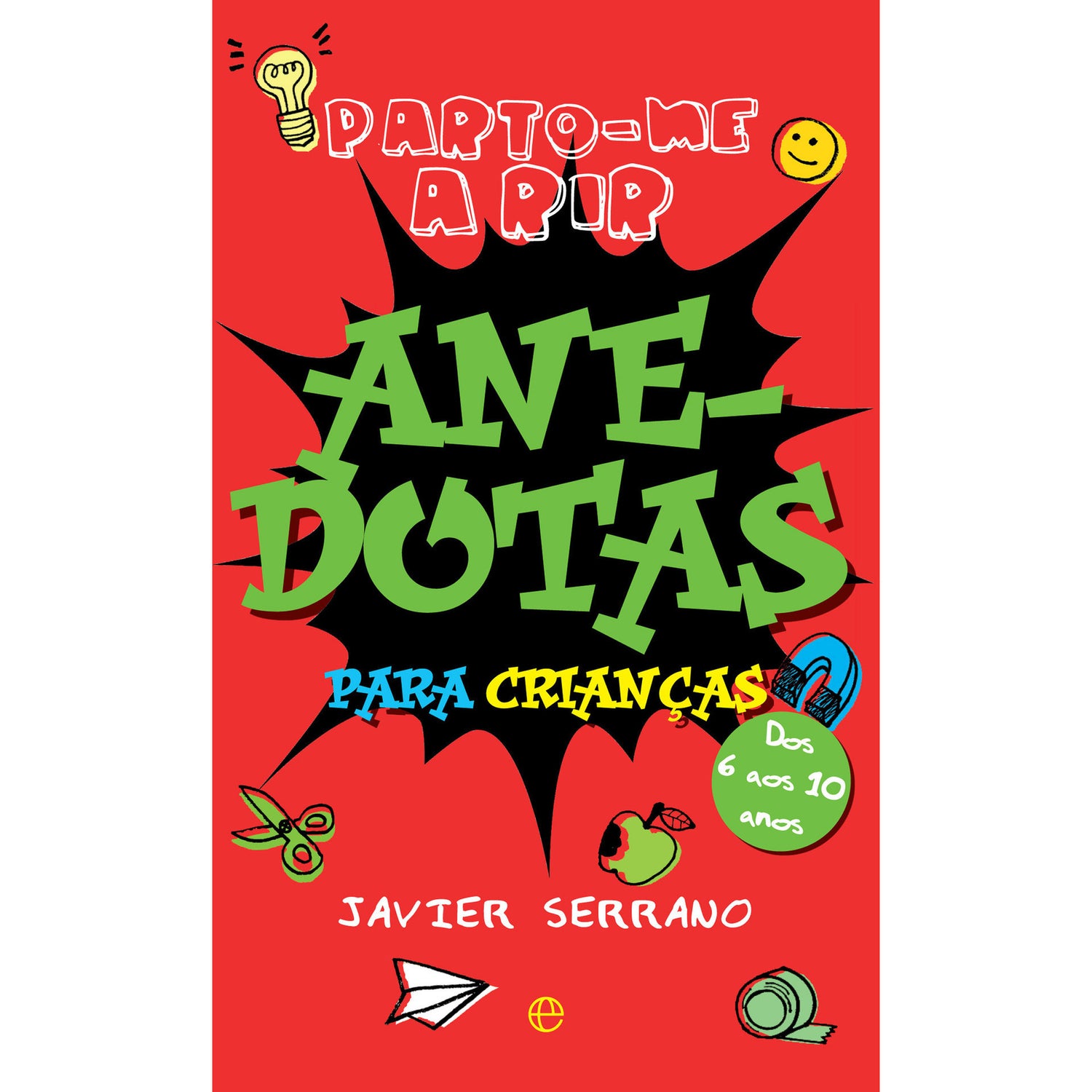 Anedotas para Crianças de Javier Serrano