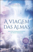 A Viagem das Almas de Michael Newton