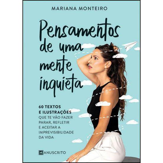 Pensamentos de uma Mente Inquieta de Mariana Monteiro