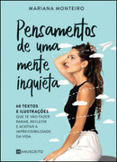 Pensamentos de uma Mente Inquieta de Mariana Monteiro