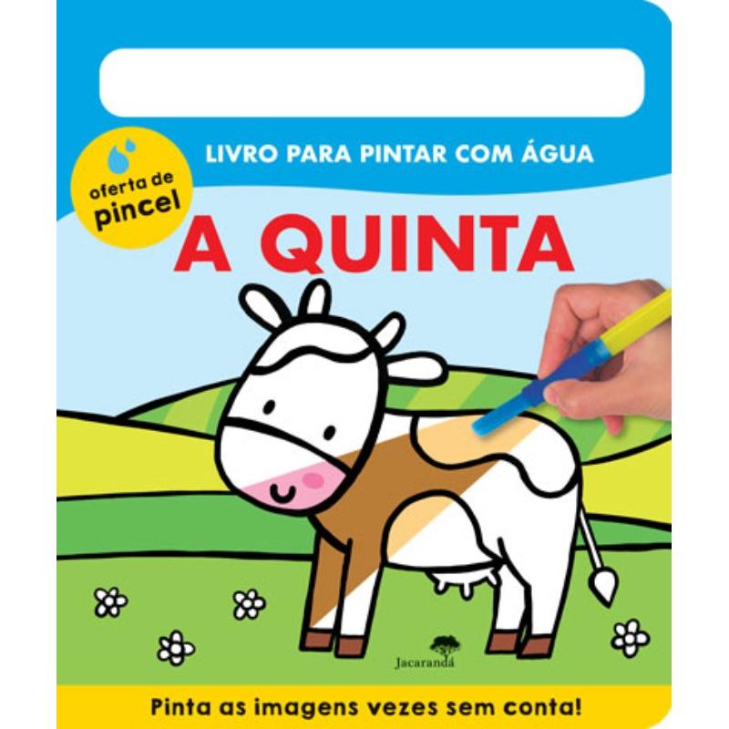 A Quinta - Livro para Pintar com Água