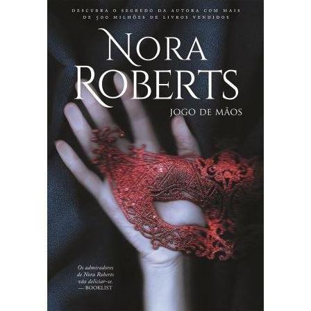 Jogo de Mãos de Nora Roberts
