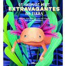 Os Animais Mais Extravagantes da Terra de Cristina Banfi