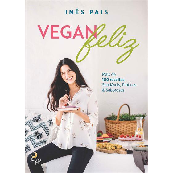 Vegan Feliz de Inês Pais