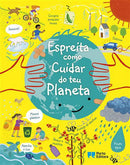 Espreita Como Cuidar do Teu Planeta