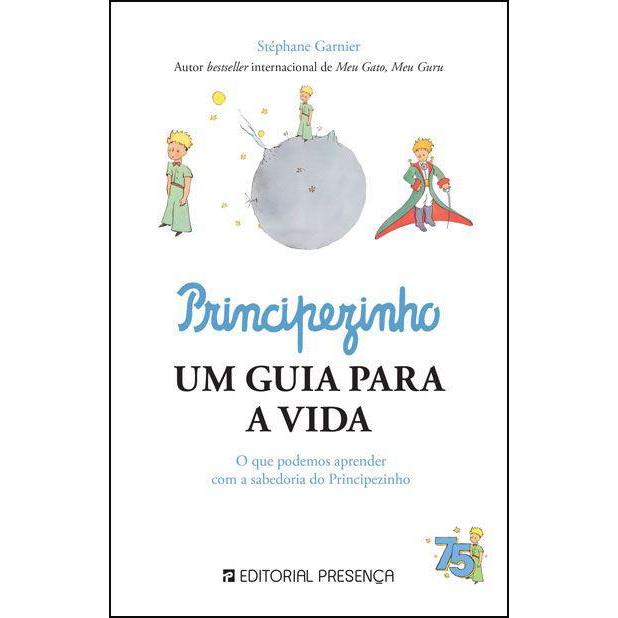 Principezinho, um Guia para a Vida de Stéphane Garnier e Stéphane Bern