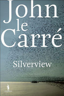 Silverview de John le Carré