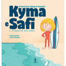 Kyma e Safi - A Viagem de uma Onda de Francisco Alegre Duarte