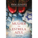 A Mulher Da Estrela Azul de Pam Jenoff