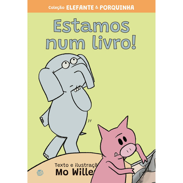 Elefante E PorquinhaEstamos N de Mo Willems